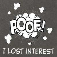 Poof I Lost Interest Funny Adhd Sarcastic Cotton Canvas Backpack