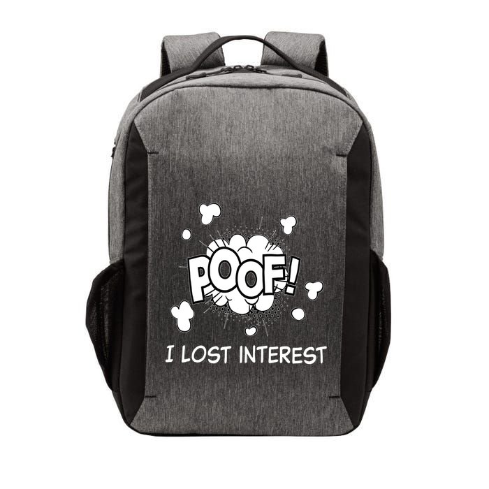 Poof I Lost Interest Funny Adhd Sarcastic Vector Backpack