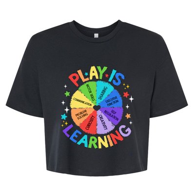 Play Is Learning Teachers Preschool Kindergartner Bella+Canvas Jersey Crop Tee