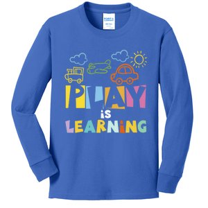 Play Is Learning Design T Designs For Teachers Preschool Gift Kids Long Sleeve Shirt