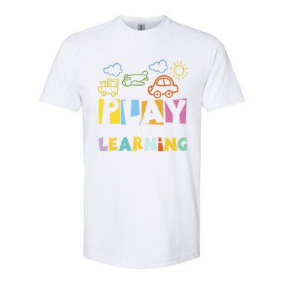 Play Is Learning Design T Designs For Teachers Preschool Gift Softstyle CVC T-Shirt