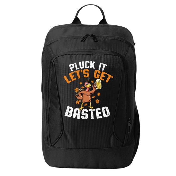 Pluck It Let's Get Basted Funny Thanksgiving Holiday City Backpack