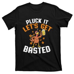 Pluck It Lets Get Basted Funny Thanksgiving Holiday T-Shirt