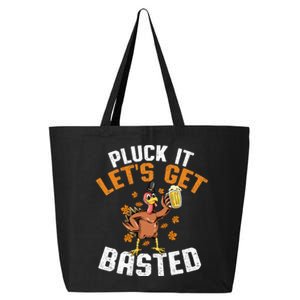 Pluck It Lets Get Basted Funny Thanksgiving Holiday 25L Jumbo Tote