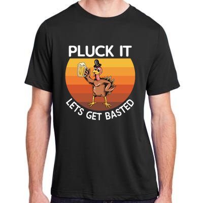 Pluck It Lets Get Basted Turkey Gift Adult ChromaSoft Performance T-Shirt