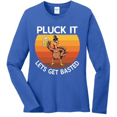 Pluck It Lets Get Basted Turkey Gift Ladies Long Sleeve Shirt