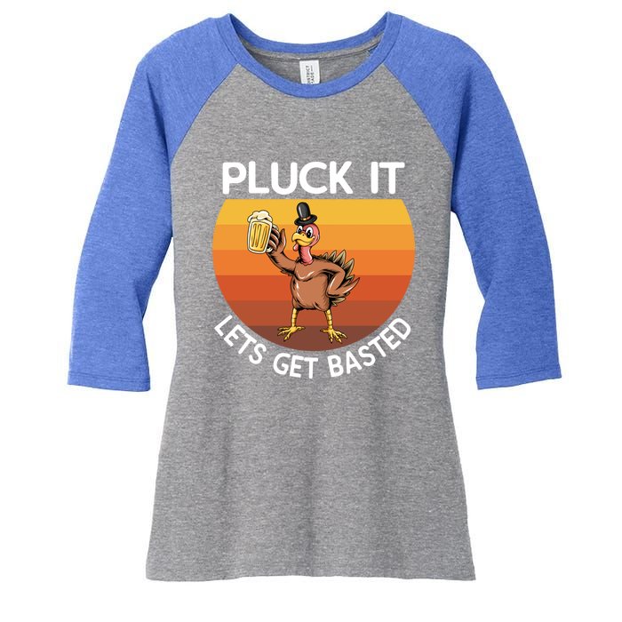 Pluck It Lets Get Basted Turkey Gift Women's Tri-Blend 3/4-Sleeve Raglan Shirt