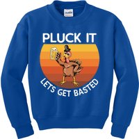 Pluck It Lets Get Basted Turkey Gift Kids Sweatshirt