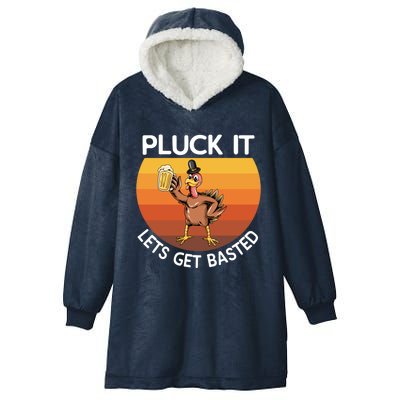 Pluck It Lets Get Basted Turkey Gift Hooded Wearable Blanket