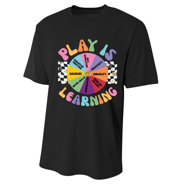 Play Is Learning Preschool Teacher Play Based Learning Performance Sprint T-Shirt