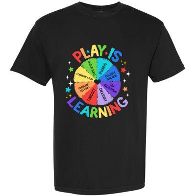 Play Is Learning Teachers Preschool Garment-Dyed Heavyweight T-Shirt