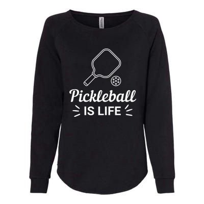 Pickleball Is Life Dink Enthusiast Gift. Womens California Wash Sweatshirt