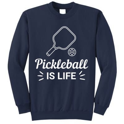 Pickleball Is Life Dink Enthusiast Gift. Sweatshirt