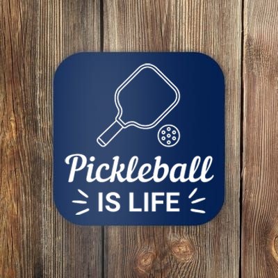 Pickleball Is Life Dink Enthusiast Gift. Coaster