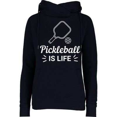 Pickleball Is Life Dink Enthusiast Gift. Womens Funnel Neck Pullover Hood