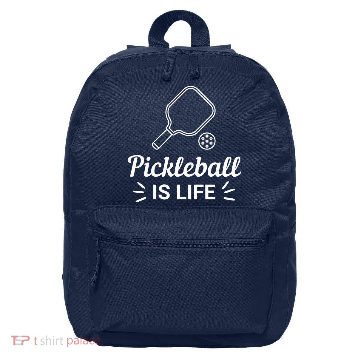 Pickleball Is Life Dink Enthusiast Gift. 16 in Basic Backpack