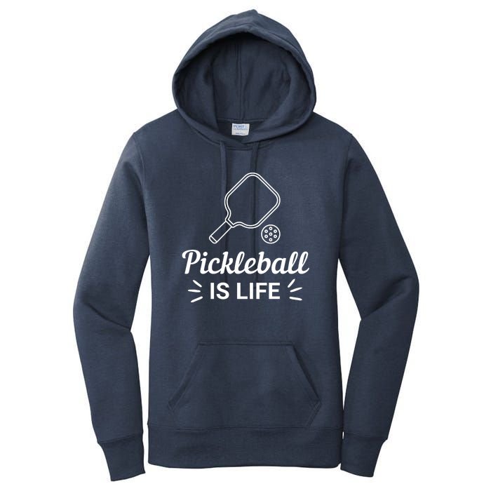 Pickleball Is Life Dink Enthusiast Gift. Women's Pullover Hoodie