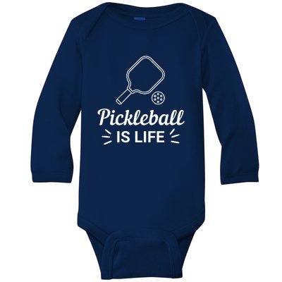 Pickleball Is Life Dink Enthusiast Gift. Baby Long Sleeve Bodysuit