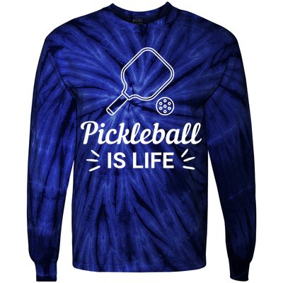 Pickleball Is Life Dink Enthusiast Gift. Tie-Dye Long Sleeve Shirt