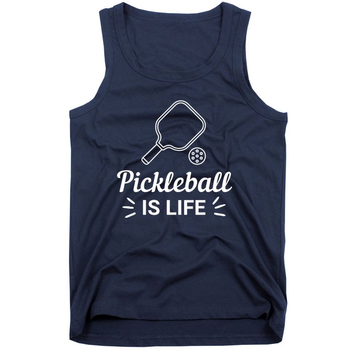 Pickleball Is Life Dink Enthusiast Gift. Tank Top