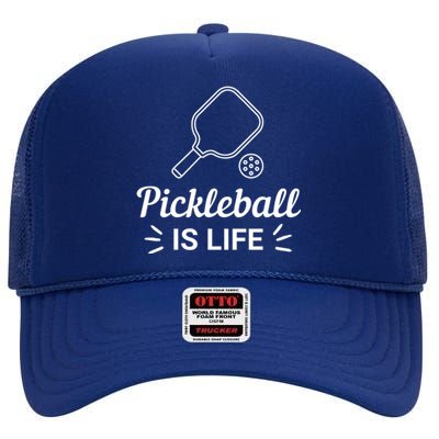 Pickleball Is Life Dink Enthusiast Gift. High Crown Mesh Back Trucker Hat