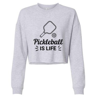 Pickleball Is Life Dink Enthusiast Gift. Cropped Pullover Crew