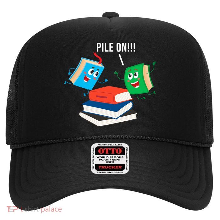 Pile On Books High Crown Mesh Back Trucker Hat