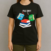Pile On Books T-Shirt