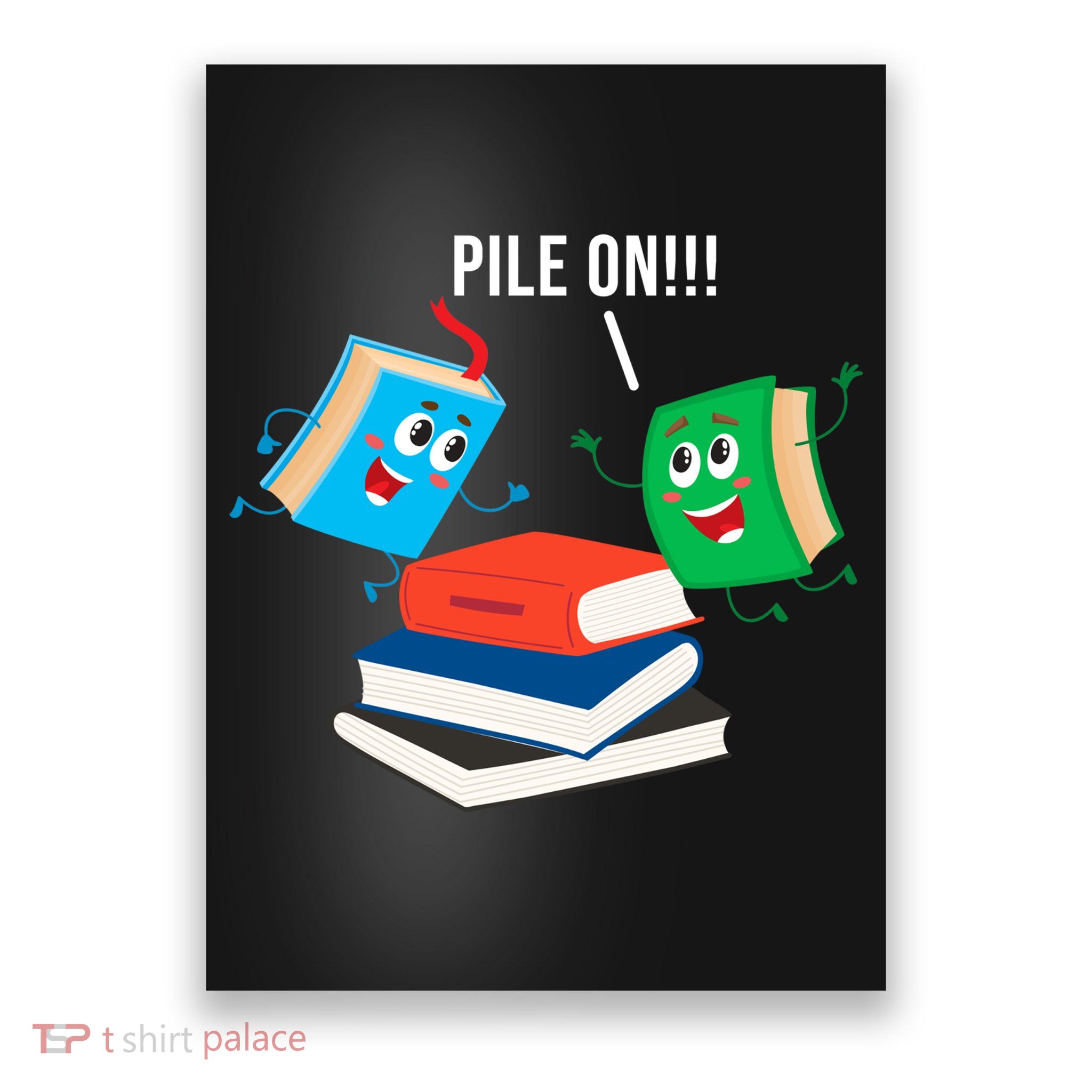 Pile On Books Poster