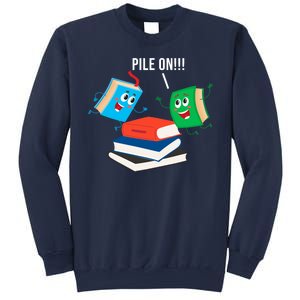 Pile On Books Sweatshirt