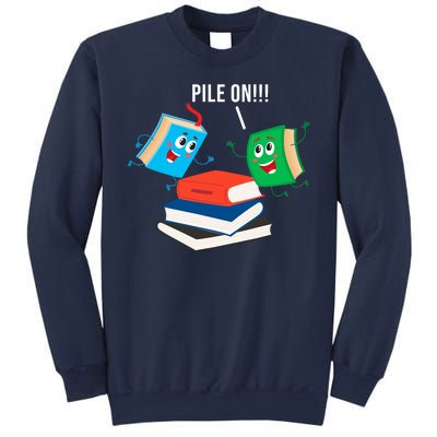 Pile On Books Sweatshirt