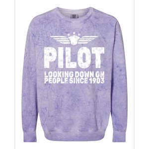 Pilot Looking Down On People Since 1903 Colorblast Crewneck Sweatshirt