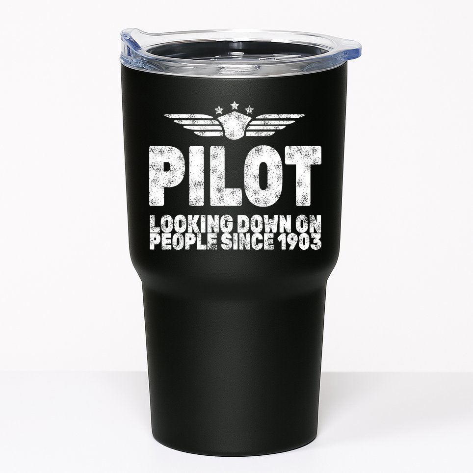 Pilot Looking Down On People Since 1903 Tumbler
