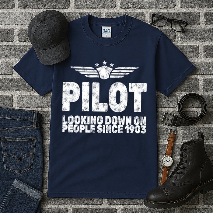 Pilot Looking Down On People Since 1903 Tall T-Shirt
