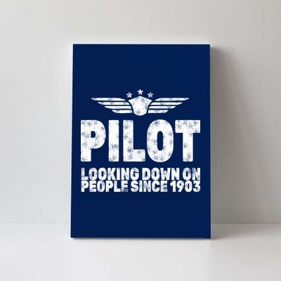 Pilot Looking Down On People Since 1903 Canvas