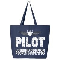 Pilot Looking Down On People Since 1903 25L Jumbo Tote