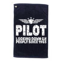Pilot Looking Down On People Since 1903 Golf Towel