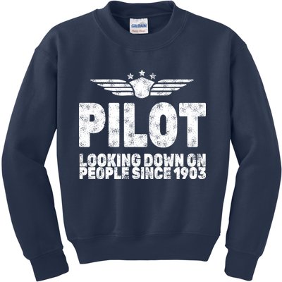 Pilot Looking Down On People Since 1903 Kids Sweatshirt