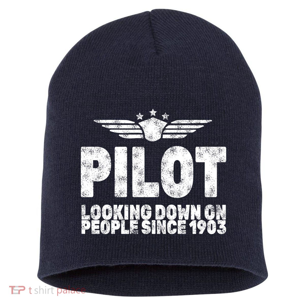 Pilot Looking Down On People Since 1903 Short Acrylic Beanie