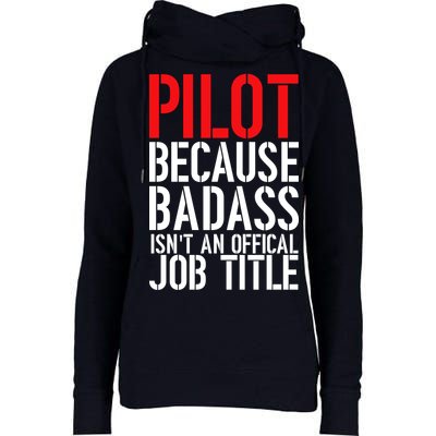 Pilot Official Job Title Womens Funnel Neck Pullover Hood