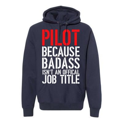 Pilot Official Job Title Premium Hoodie