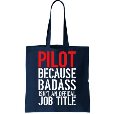 Pilot Official Job Title Tote Bag