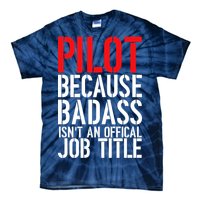 Pilot Official Job Title Tie-Dye T-Shirt