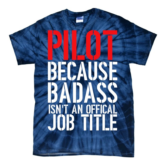 Pilot Official Job Title Tie-Dye T-Shirt