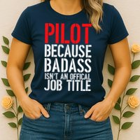 Pilot Official Job Title Womens T-Shirt