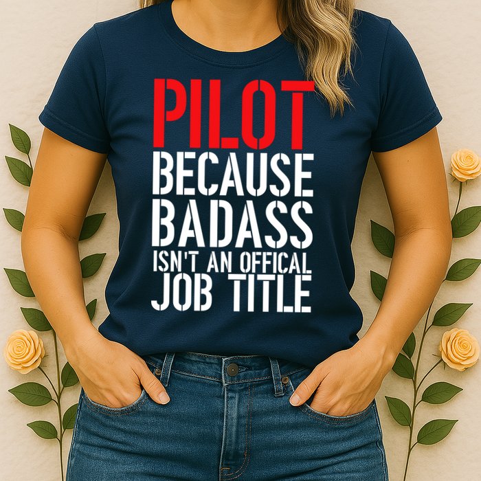 Pilot Official Job Title Womens T-Shirt
