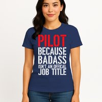 Pilot Official Job Title Womens T-Shirt