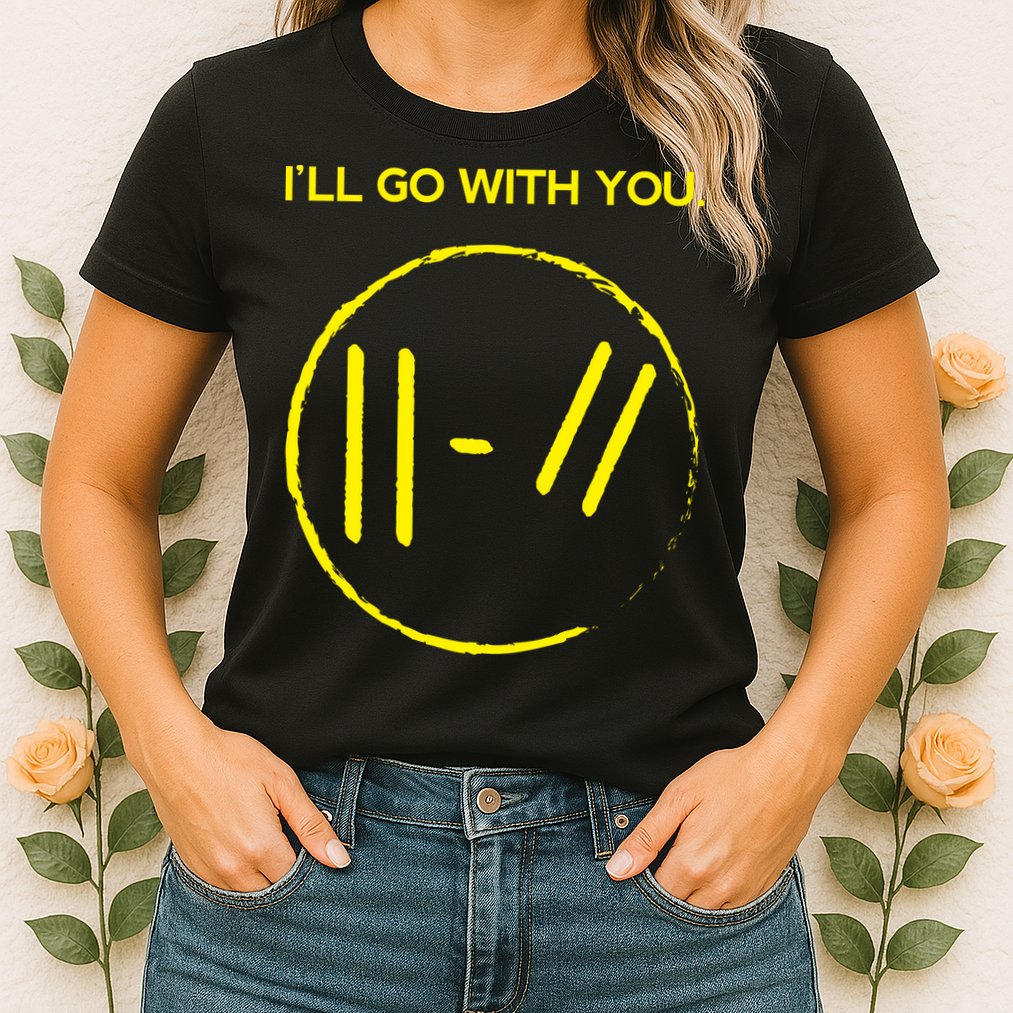 Pilots I'll Go With You Womens T-Shirt