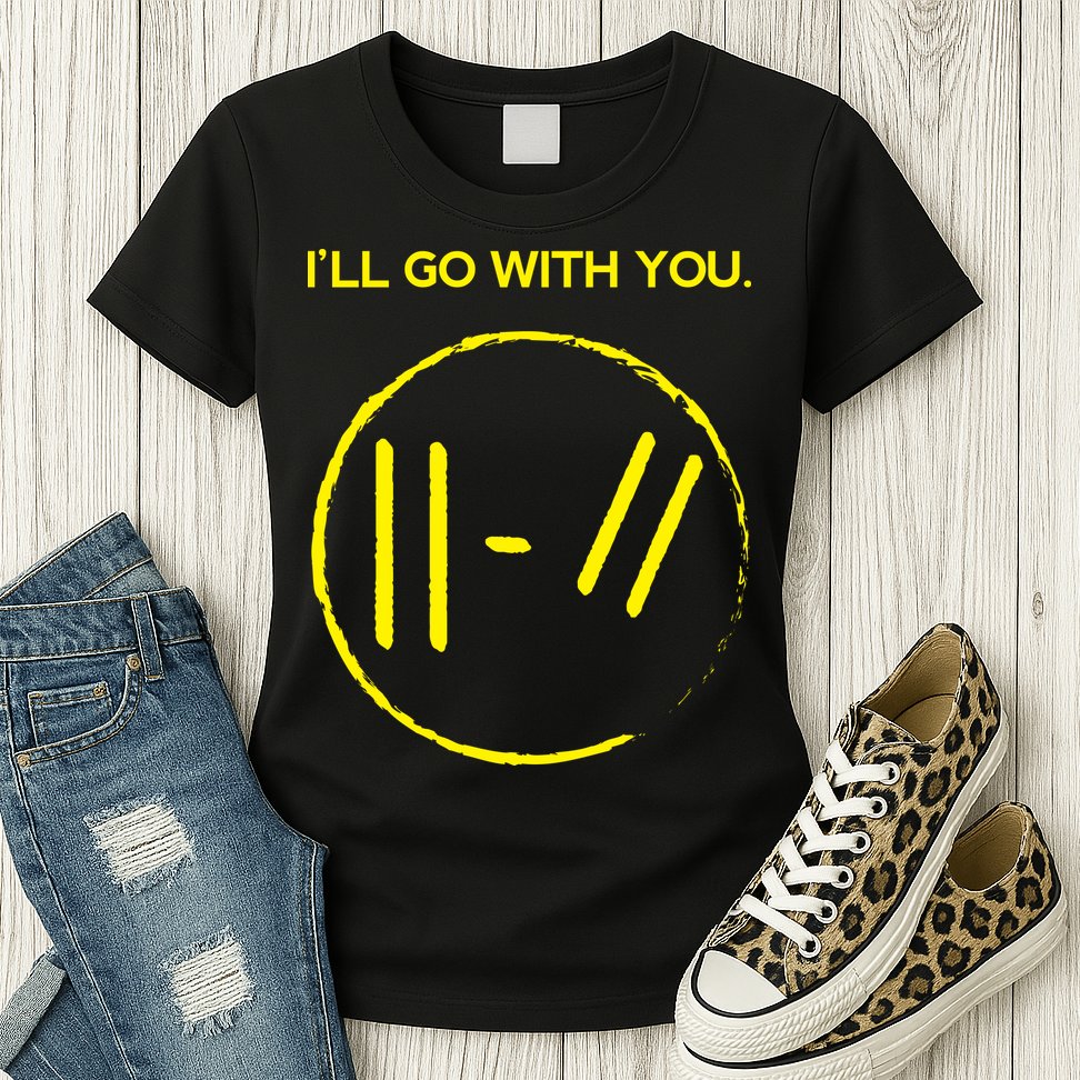 Pilots I'll Go With You Womens T-Shirt