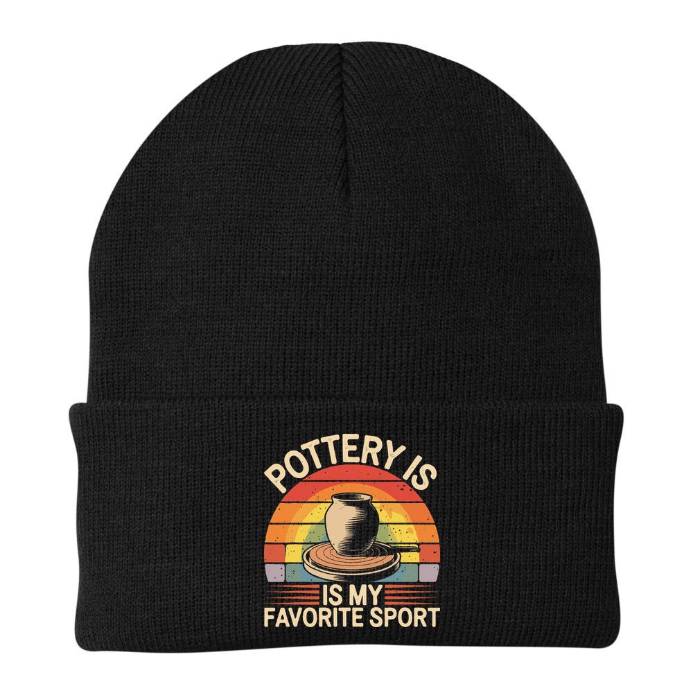 Pottery Is My Favorite Sport Funny Pottery Beanie